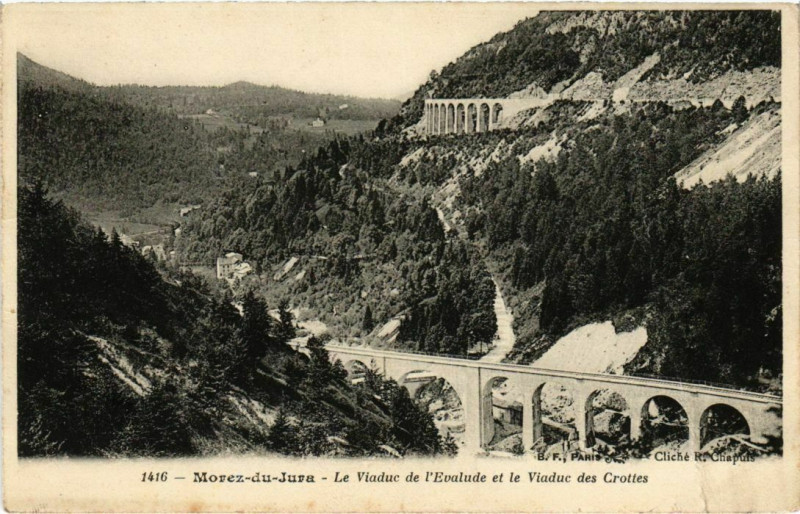 Carte postale ancienne Morez- Le Viaduc de l'Evalude et le Viaduc des Grottes France
