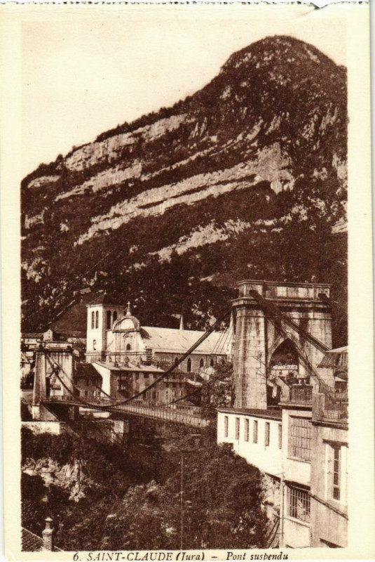 Carte postale ancienne Saint Claude- Pont Suspendu France à Saint-Claude