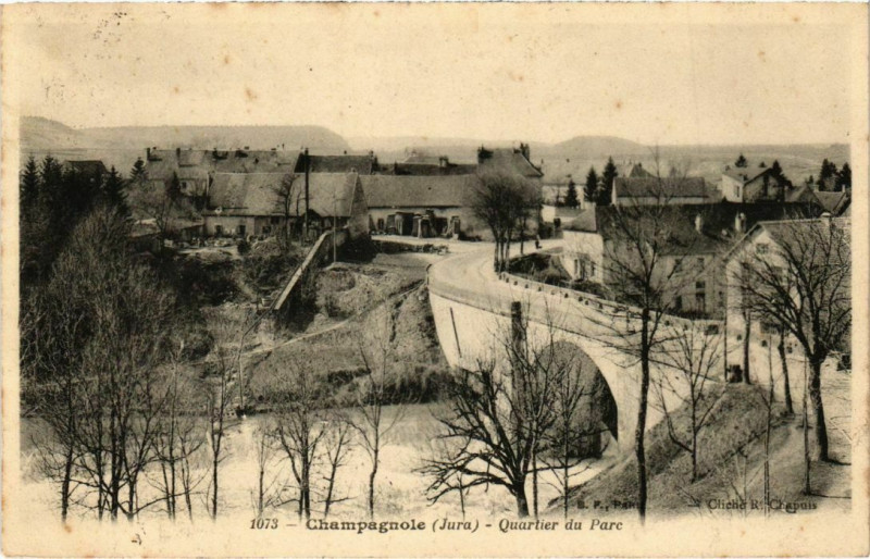 Carte postale ancienne Champagnole- Quartier du Parc France à Champagnole