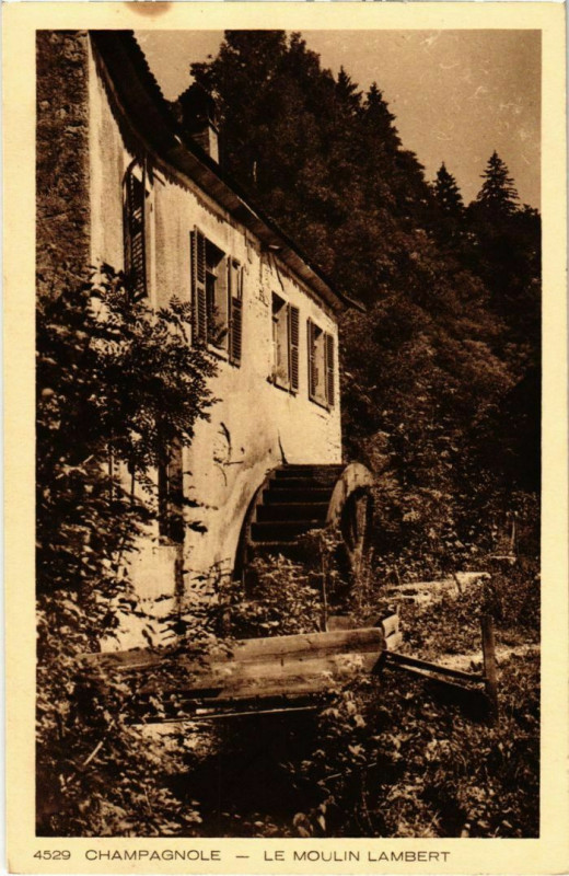 Carte postale ancienne Champagnole- Le Moulin Lambert France à Champagnole