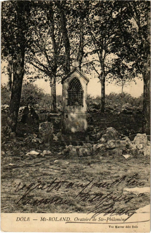 Carte postale ancienne Dole- Mt Roland, Oratoire deSainte-Philomene France à Dole