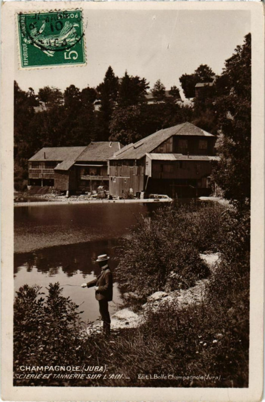 Carte postale ancienne Champagnole- Scierie et Tannarie sur l'Ain France à Champagnole