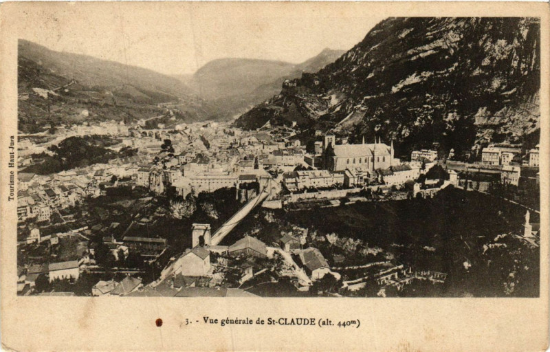 Carte postale ancienne Saint-Claude - Vue Generale de Saint-Claude - Jura à Saint-Claude