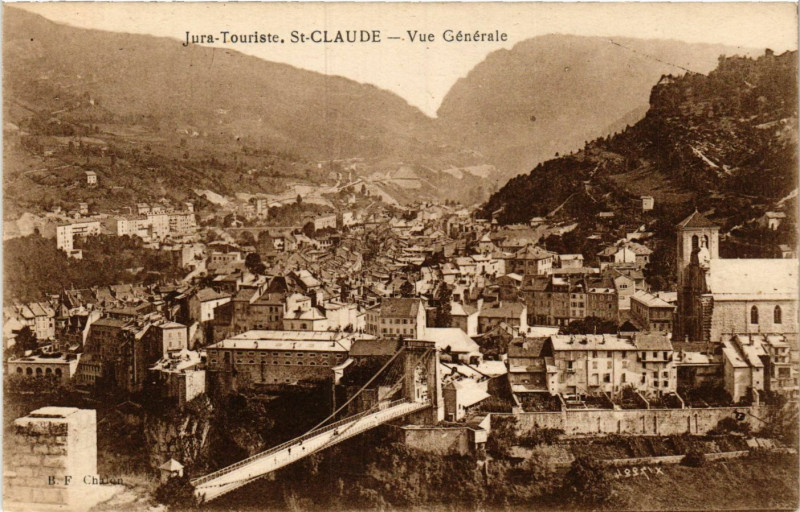 Carte postale ancienne Saint-Claude - Vue Generale - Jura à Saint-Claude