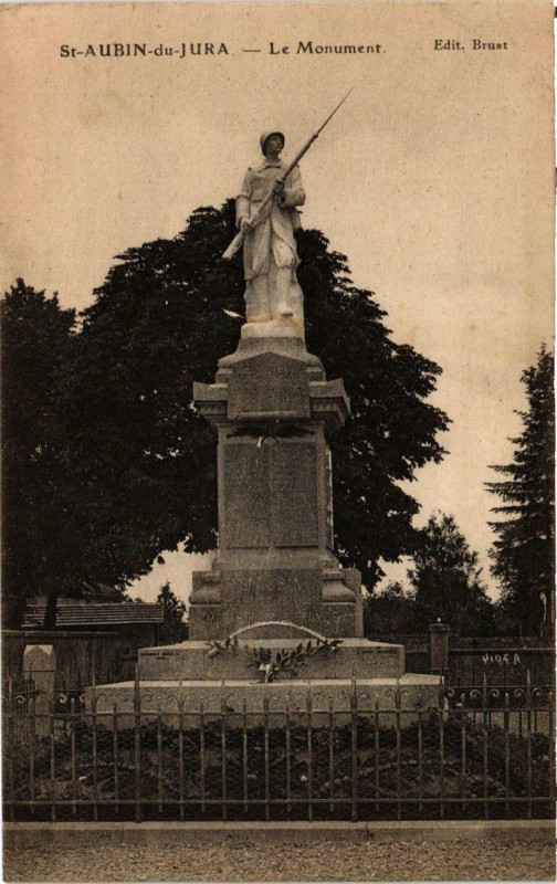 Carte postale ancienne Saint-Aubin-du-Jura Le Monument à Saint-Aubin