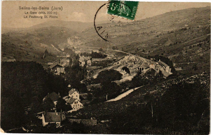 Carte postale ancienne Salins-les-Bains La Gare le Fabourg Saint- Pierre. à Salins-les-Bains
