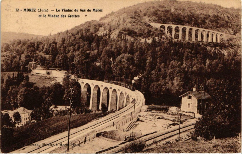 Carte postale ancienne Morez Viaduc du bas du Morez et Viaduc des Crottes.