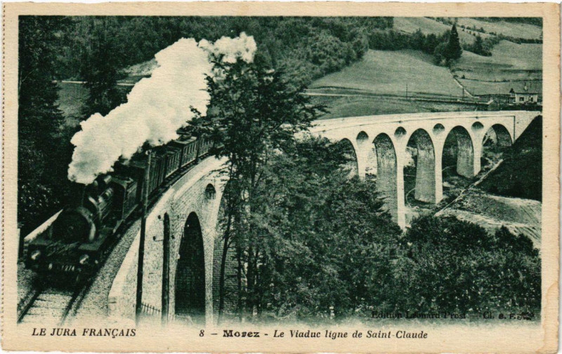 Carte postale ancienne Morez Le Viaduc ligne de Saint-Claude. à Saint-Claude
