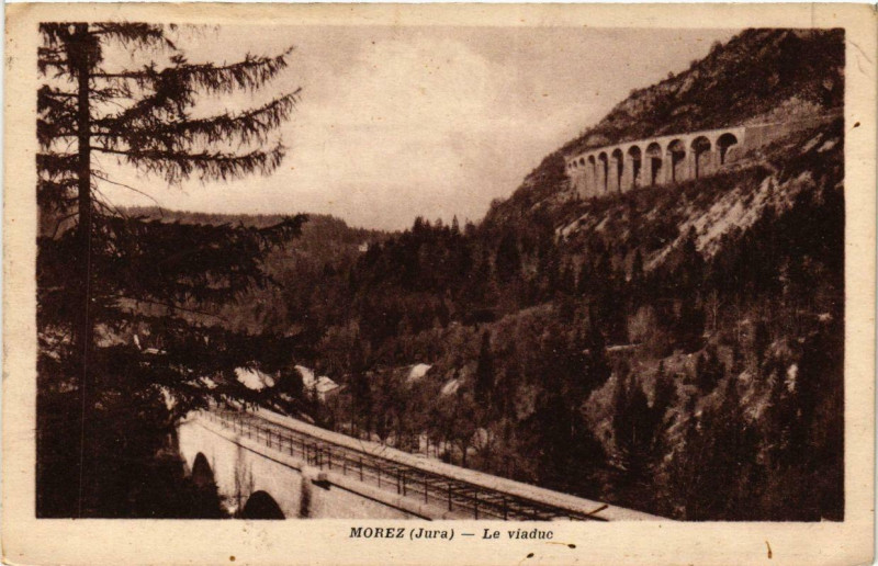 Carte postale ancienne Morez Le Viaduc