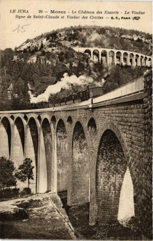 Carte postale ancienne Morez Le Chateau des Essaris le viaduc.