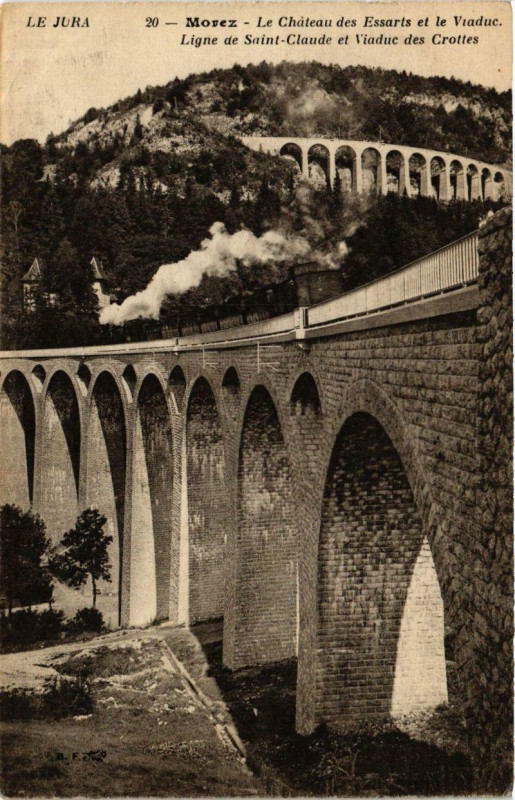 Carte postale ancienne Morez Le Chateau des Essaris et le Viaduc.