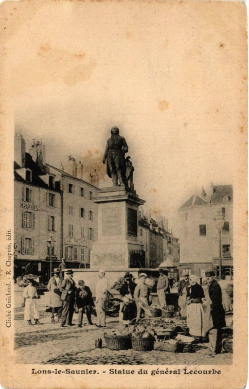 Carte postale ancienne Lons-le-Saunier Statue du general Lecourbe à Lons-le-Saunier