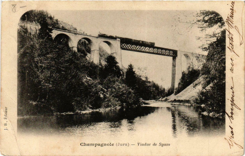Carte postale ancienne Champagnole Viaduc du Syam à Champagnole