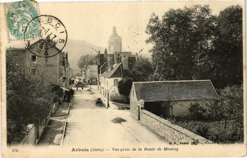 Carte postale ancienne Arbois vue prise de la Route de Mesnay à Arbois