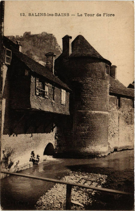 Carte postale ancienne Salins-les-Bains La Tour de Flore à Salins-les-Bains