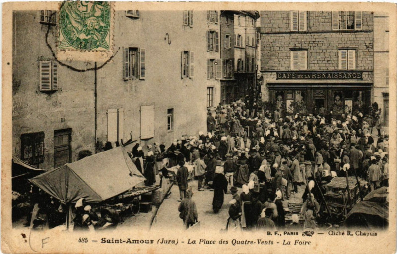 Carte postale ancienne Saint-Amour La Place des Quatre Vents La Foire à Saint-Amour