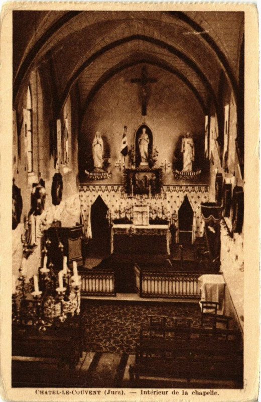 Carte postale ancienne Chatel le Couvent Interieur de la chapelle