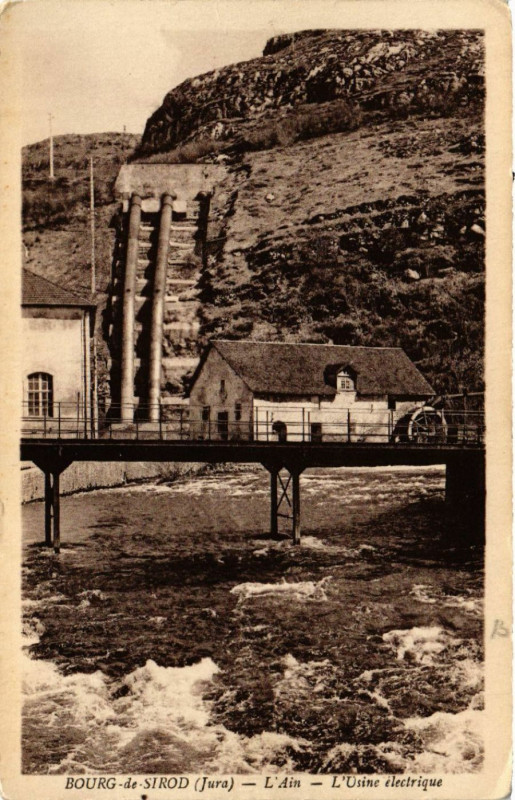 Carte postale ancienne Bourg de Sirod L'AIn L'Usine electrique à Sirod