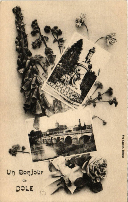 Carte postale ancienne Un Bonjour de Dole à Dole