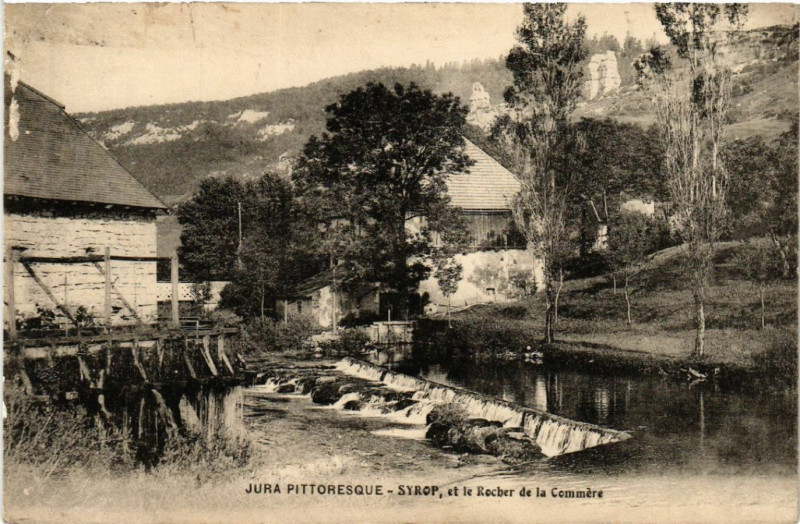 Carte postale ancienne Syrop et le Rocher de la Commere