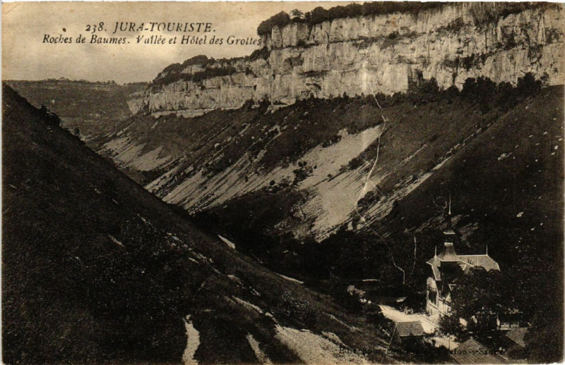 Carte postale ancienne Roches de Baume Vallée et Hotel des Grottes