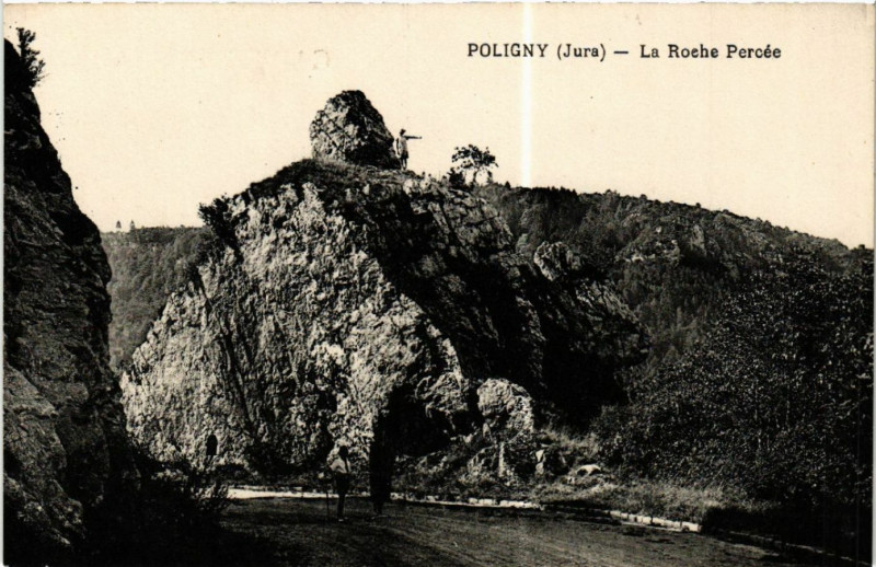 Carte postale ancienne Poligny La Roche Percée à Poligny