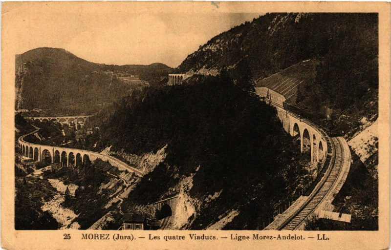 Carte postale ancienne Morez Les Quatre Viaducs Ligne Morez Andelot