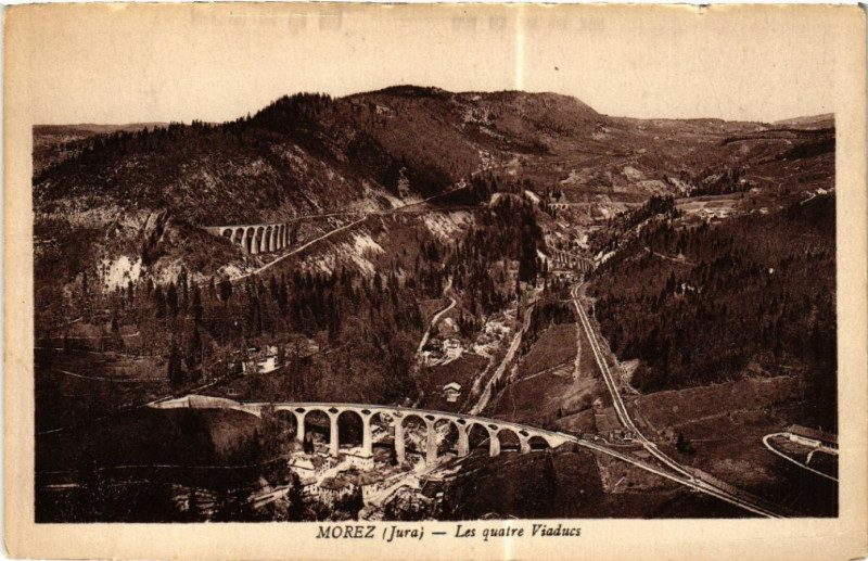 Carte postale ancienne Morez Les quatre Viaducs