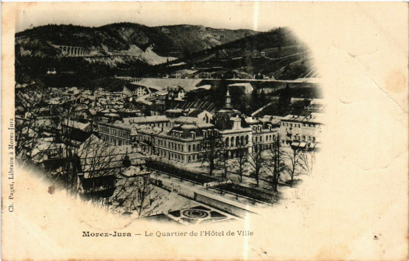 Carte postale ancienne Morez Le Quartier de l'Hotel de Ville
