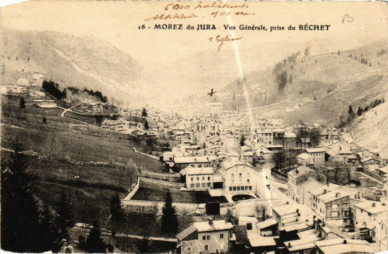 Carte postale ancienne Morez du Jura Vue générale prise du Bechet
