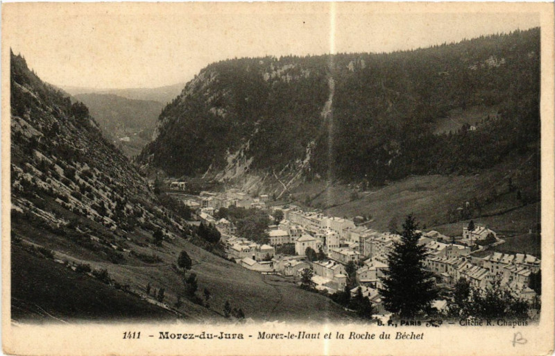 Carte postale ancienne Morez du Jura Morez le Haut et la Roche du Bechet