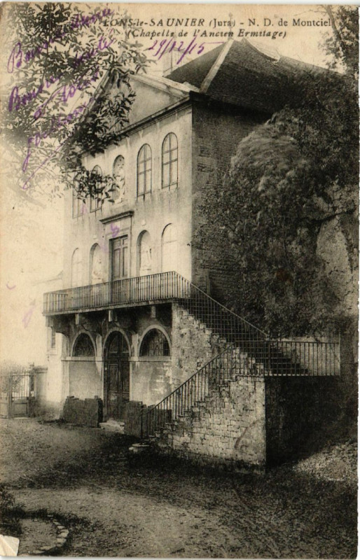 Carte postale ancienne Lons le Saunier N.-D. De Montciel Chapelle de l'Ancien Ermitage à Lons-le-Saunier