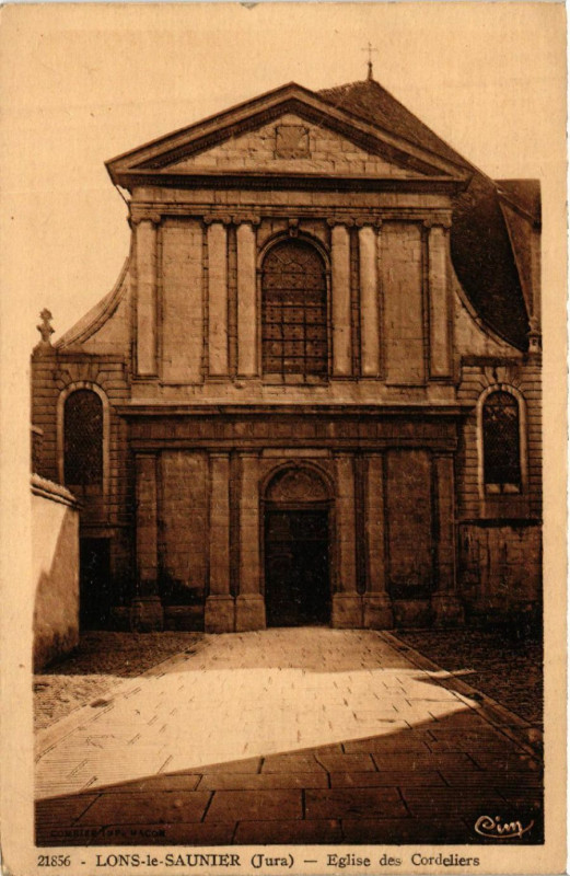 Carte postale ancienne Lons le Saunier Eglise des Cordeliers à Lons-le-Saunier