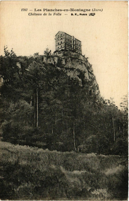 Carte postale ancienne Les Planches-en-Montagne Chateau de la Folie aux Planches-en-Montagne