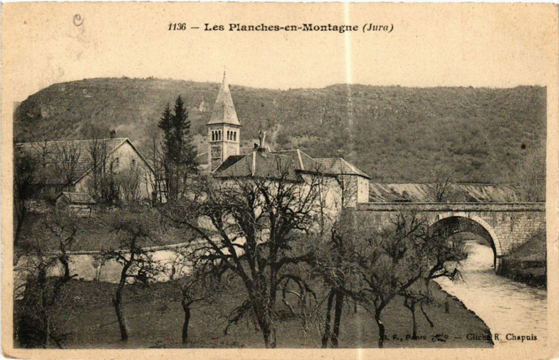 Carte postale ancienne Les Planches-en-Montagne aux Planches-en-Montagne