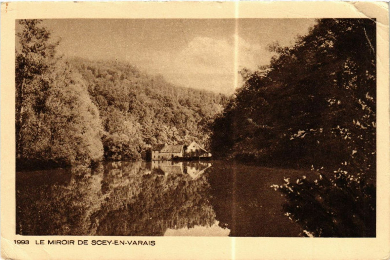 Carte postale ancienne Le Miroir de Scey en Varais