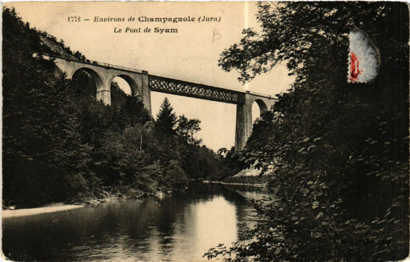Carte postale ancienne Env.de Champagnole Le Pont de Syam à Champagnole