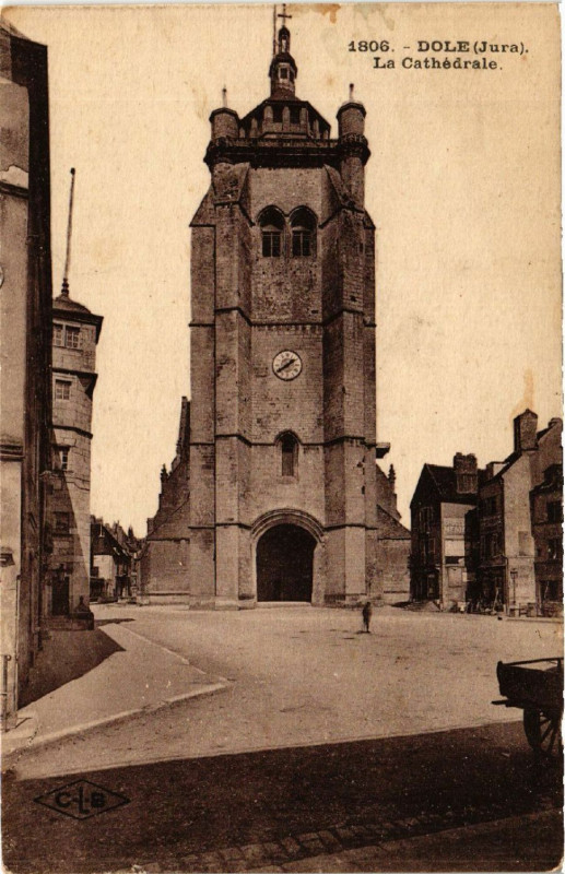 Carte postale ancienne Dole La Cathédrale à Dole