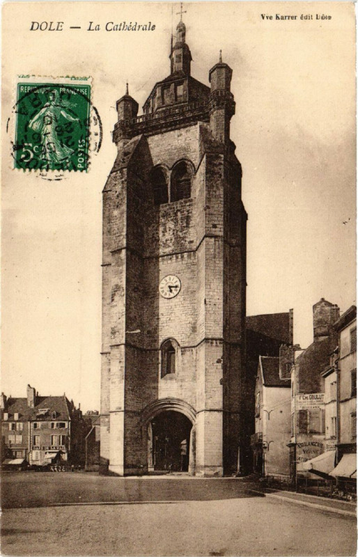 Carte postale ancienne Dole La Cathédrale à Dole