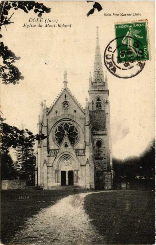 Carte postale ancienne Dole Eglise du Mont Roland à Dole