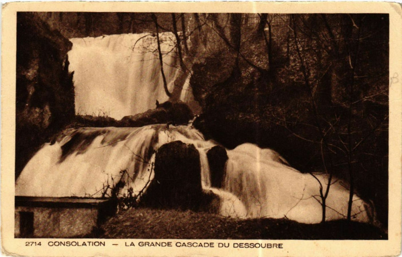 Carte postale ancienne Consolation La Grande Cascade du Dessoubre
