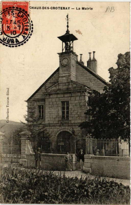Carte postale ancienne Chaux des Crotenay La Mairie à Crotenay
