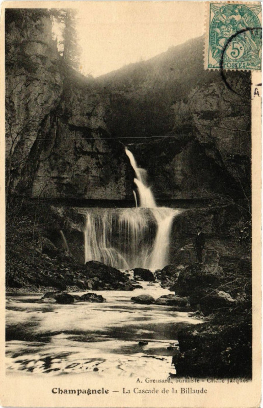 Carte postale ancienne Champagnole La Cascade de la Billaude à Champagnole
