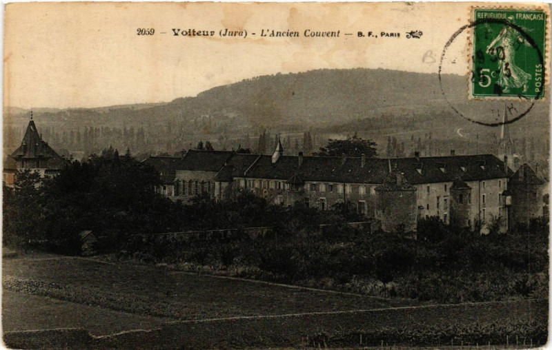 Carte postale ancienne Voiteur L'Ancien Couvent à Voiteur