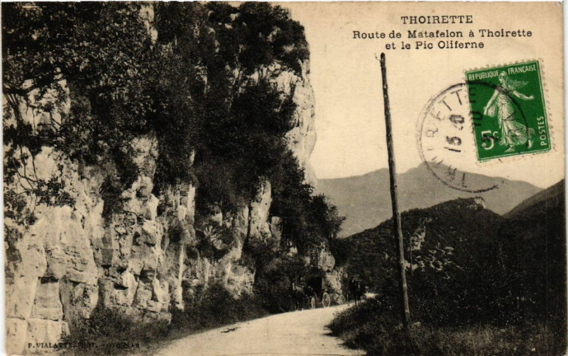 Carte postale ancienne Thoirette Route de Marafelon et le Pic Oliferne