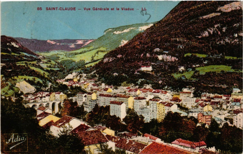 Carte postale ancienne Saint-Claude Vue générale et le Viaduc à Saint-Claude
