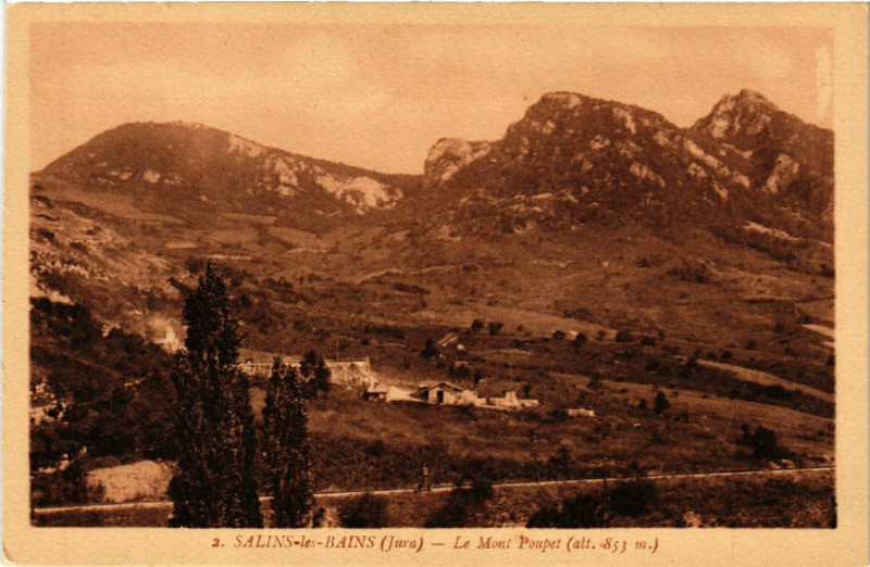 Carte postale ancienne Salins-les-Bains Le Mont Poupet à Salins-les-Bains