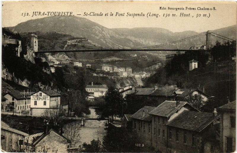Carte postale ancienne Saint-Claude Le Pont Suspendu à Saint-Claude