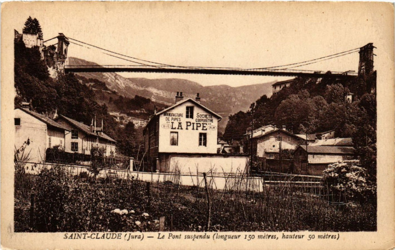 Carte postale ancienne Saint-Claude Le Pont suspendu à Saint-Claude