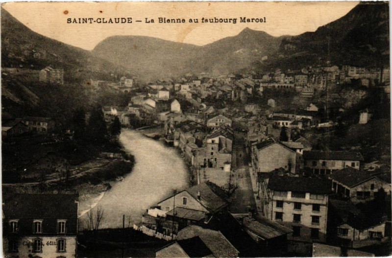 Carte postale ancienne Saint-Claude La Bienne au faubourg Marcel à Saint-Claude